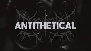 ORGANECTOMY - ANTITHETICAL [OFFICIAL MUSIC VIDEO] (2019) SW EXCLUSIVE