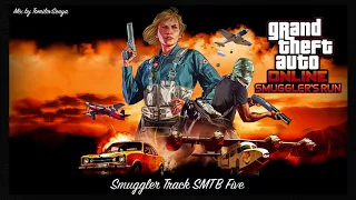 GTA Online: Smuggler's Run Original Score — Smuggler Track SMTB Five