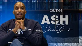 ASH Wednesday // Relational Intelligence Part. 6 // Thrive with Dr. Dharius Daniels