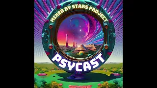 PsyCast: Best GOA & PSY TRANCE of spring 2023