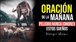 Este sueño nunca se debe ignorar🔥Oración de la mañana | Viernes 19 DE MAYO | Kissingers Araque