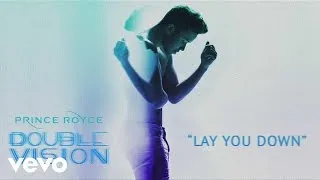 Prince Royce - Lay You Down (Audio)