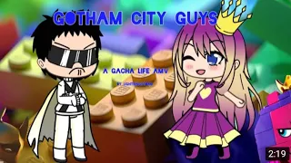 Gacha life Gotham city guys