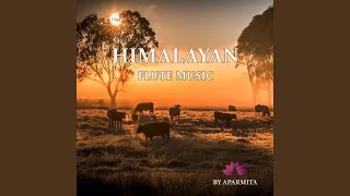 Himalayan Flute Music Epi. 117