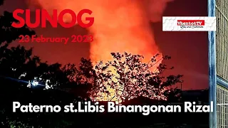 SUNOG sa Paterno st. Libis Binangonan Rizal (23February2023)