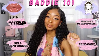 HOW TO BE A BADDIE // HOW TO BE CONFIDENT (mindset, self care, baddie on a budget)