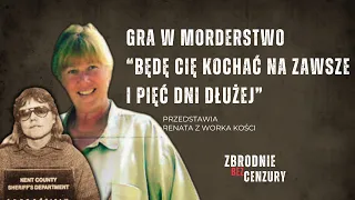 Gra w morderstwo: "Będę Cię kochać na zawsze i pięć dni dłużej" ǀ 123.