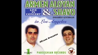 Armen Aloyan & Shavo - Aman Ay Aman 1997 live (vol.1) *classic*