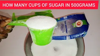 How many Cups Of Sugar in 500grams// How To Measure Sugar with cups .#begginersguide #howtomeasure