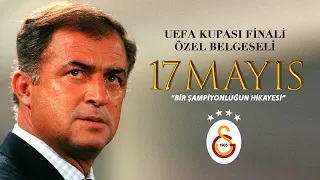 17 Mayıs 2000 UEFA Kupası Belgeseli - Galatasaray