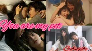 when your human pet turned into your ❤ lover| you're my pet| j-drama| drama fan girl |