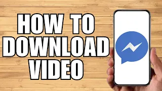 How To Download Video from Messenger (2023)