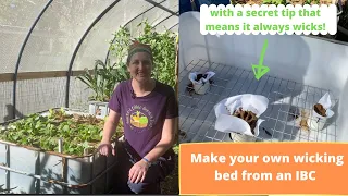 HOW to build a wicking bed from an IBC | Step by Step | Tips that make it actually wick!