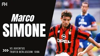 Marco Simone ● Skills ● AC Milan 1-0 Juventus ● Trofeo Berlusconi 1996