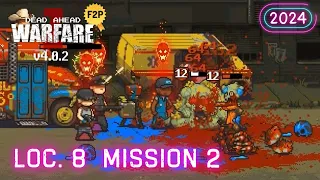 Location 8 Mission 2 (FKA 136) ⭐⭐⭐ 2024 Update 💀 Dead Ahead: Zombie Warfare v4.0.2 DAZW