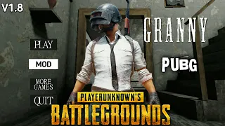 Granny v1.8 : PUBG Mod Door Escape Full Gameplay