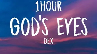 Dax - God's Eyes (1HOUR/Lyrics)