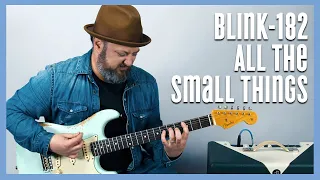 Blink-182 All the Small Things Guitar Tutorial