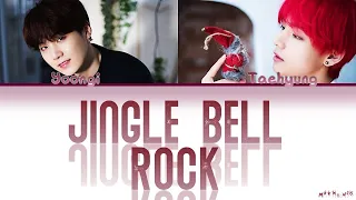 BTS Suga & V "Jingle Bell Rock" Lyrics