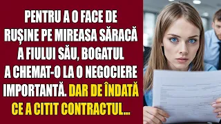 Pentru a o face de rușine pe mireasa săracă a fiului său, bogatul a chemat-o la o negociere importan