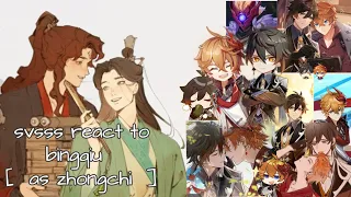 svsss react to Shen Qingqiu [ as Zhongli ] Luo Binghe [ as Tartaglia | Childe ] • genshin impact •