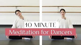 10 Minute Meditation for Dancers | Worthiness & Grounding | Kathryn Morgan