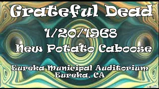 Grateful Dead  - New Potato Caboose  - 1/20/1968