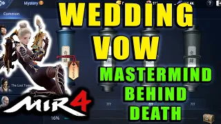 MIR4 - Wedding Vow - Mastermind Behind Death Guide! Mystery Scroll Quest Walkthrough!