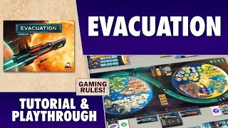 Evacuation - Tutorial & Playthrough