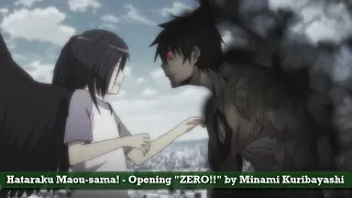 Hataraku Maou-sama! -「ZERO!!」AMV (OP FULL) [With Lyrics]