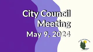 May 9, 2024 Regular Business Meeting