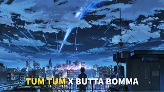 Tum Tum x Butta Bomma - Mashup| 2023 viral Instagram reel