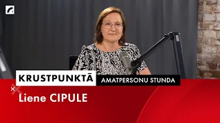 Amatpersonu stunda: Liene Cipule | Krustpunktā