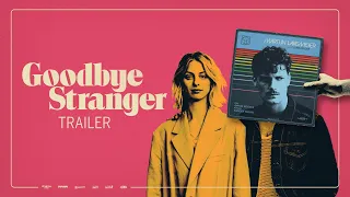 Goodbye Stranger (2023) | Aaron Rookus | trailer | 20 april in de bioscoop