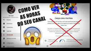 Como ver a quantidade de horas assistidas no canal da forma correta