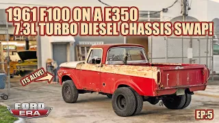 E350 Turbo Diesel to 1961 F100 Unibody Swap is ALIVE!! | Ep: 5 | Ford Era