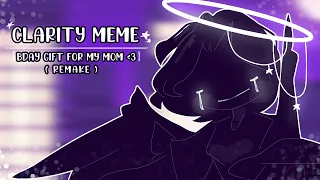 ◍〘 Clarity - animation meme 〙◍ || Remake || 💝 Bday gift for my mom 💝 || FlipaClip || read desc. ^^