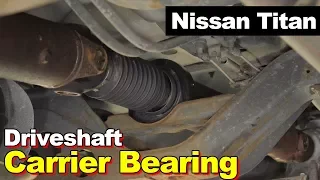 Nissan Titan or Armada Driveshaft Universal U-Joint & Center Support Carrier Bearing