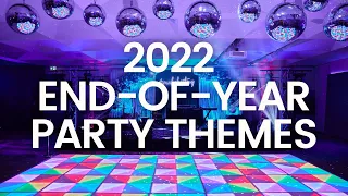 15+ End Of Year Party Theme Ideas 2022