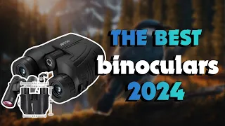 The Best Binoculars 2024 in 2024 - Must Watch Before Buying!