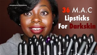 36 MAC Lipsticks on Darker Skin