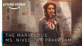 The Marvelous Ms. Niveditha Prakasam | Amazon Prime Video India