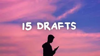 Matt Haughey - 15 Drafts (Lyrics)