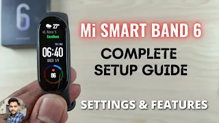 Mi Smart Band 6 : Complete Setup Guide