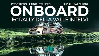 16° Rally Della Valle Intelvi 2024 Luchi - Marchioni PS2 Osteno - Laino - Tellero 1 4K OBC