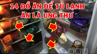 14 Thực Phẩm Để Tủ Lạnh CỰC ĐỘC Cần Biết Để Tránh, Dễ Gây Suy Gan Thận