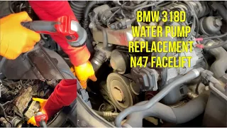 🇬🇧BMW 318D Water Pump Replacement, E90/E91 N47 Facelift Model. same as 320 520 118 120