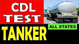 CDL Prep Test TANKER (Questions and Answers)