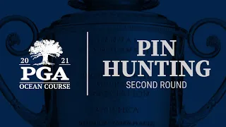 Second Round Pin Hunting At The 2021 PGA Championship at The Ocean Course