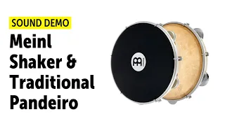 Meinl | 10" Shaker & Traditional Pandeiro | Sound Demo